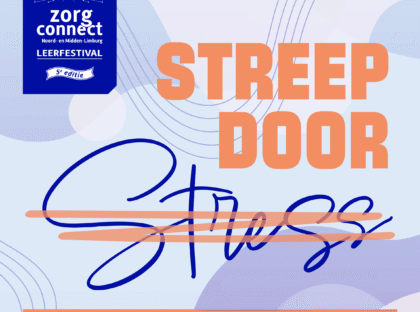 Aankondiging voor het leerfestival op 24 september 2025, met als thema 'Streep door Stress'