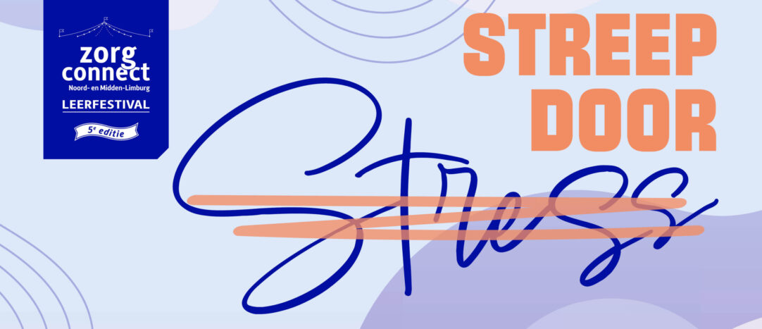 Save the date leerfestival 24 september met het thema: Streep door Stress